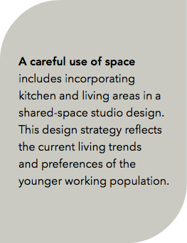  A careful use of space includes incorporating kitchen and living areas in a shared-space studio design. This design strategy reflects the current living trends and preferences of the younger working population. 